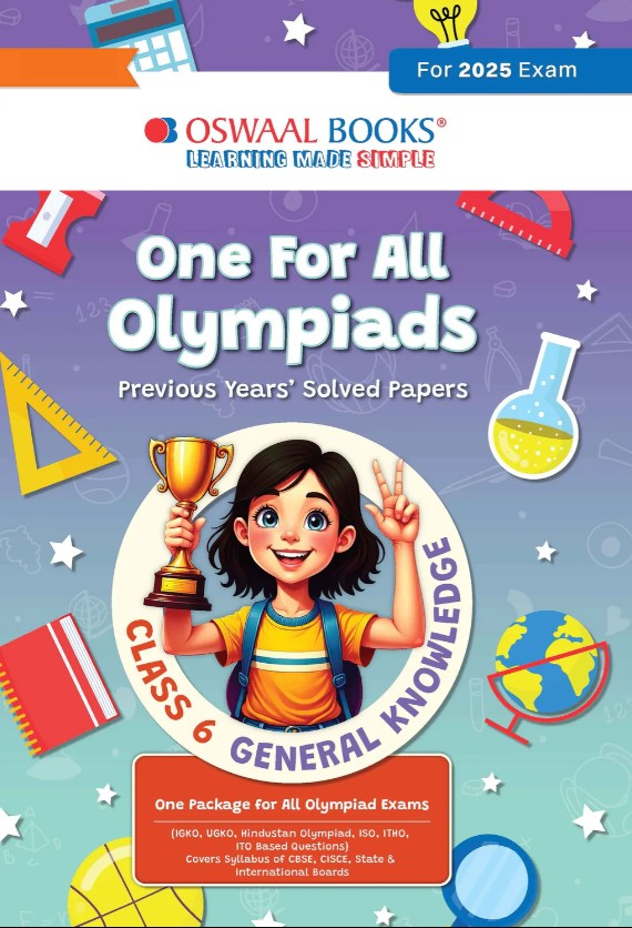 Oswaal One for All Olympiads Chapter-wise Previous Years Solved Papers, Prep-Guide Class 6 General Knowledge For 2025 Exam